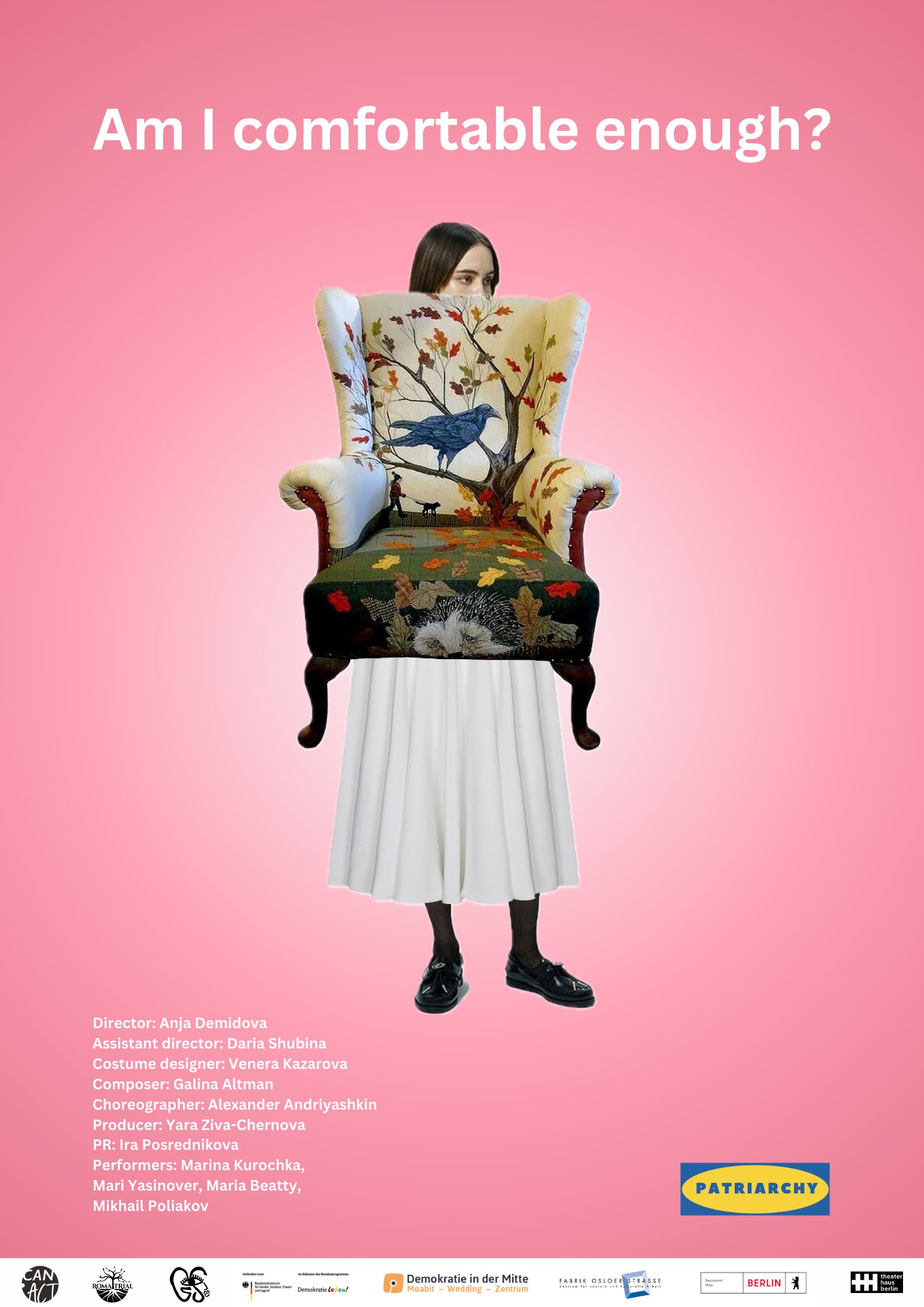 Poster for "Am I comfortable enough?" — an armchair upholstered with an autumn woodland scene stands in for the performer, with the team credits and the word PATRIARCHY on a bright pink background.